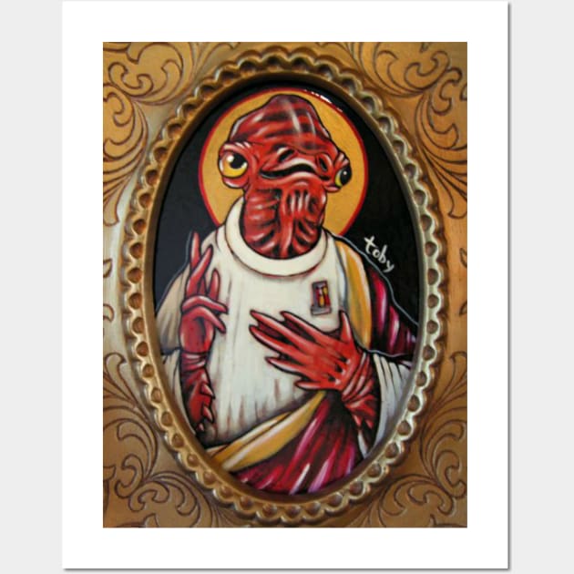 Saint Ackbar Wall Art by Toby Sasquatch